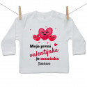 Tričko s dlouhým rukávem Moje první valentýnka je maminka