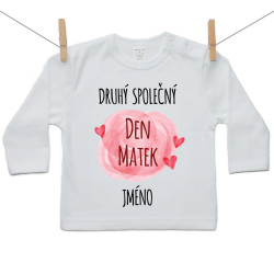 Tričko s dlouhým rukávem Náš druhý společný den matek