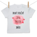 Tričko s krátkým rukávem Náš druhý společný den matek