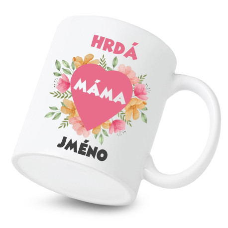 Keramický hrnek Hrdá máma Keramický hrnek Hrdá máma