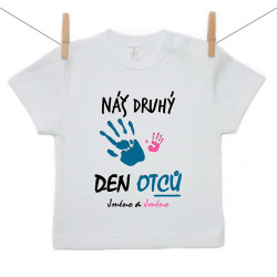 Tričko s krátkým rukávem Náš druhý den otců se jménem (dívka)