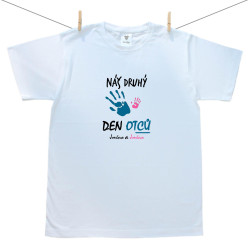 Pánské triko s krátkým rukávem Náš druhý den otců se jménem (dívka)