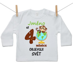 Tričko s dlouhým rukávem Už 4 měsíce objevuji svět
