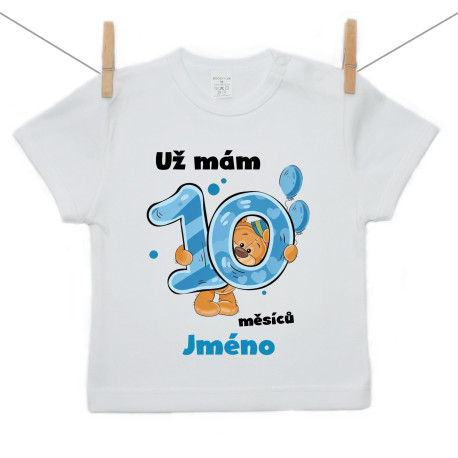 Tričko s krátkým rukávem Už mám 10 měsíců s medvídkem a jménem děťátka chlapec Tričko s krátkým rukávem Už mám 10 měsíců s medvídkem a jménem děťátka chlapec