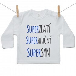 Tričko s dlouhým rukávem Super zlatý, super hlučný, super syn