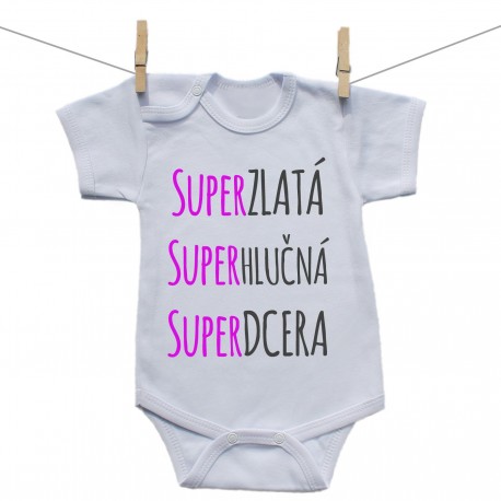 Body s krátkým rukávem Super zlatá, super hlučná, super dcera