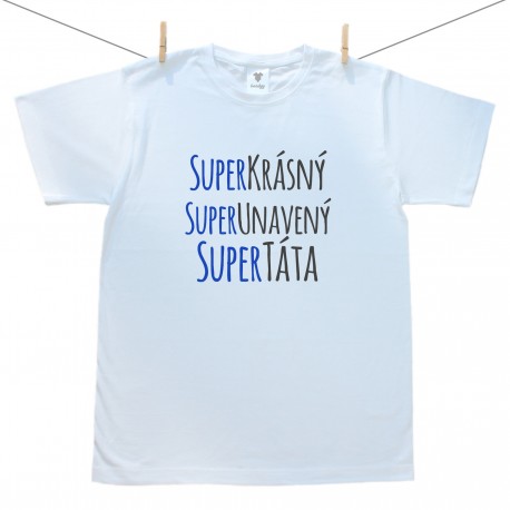 Super krásný, super unavený, super táta