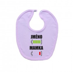 Růžový bryndáček na zapínání Baterie nabitá/vybitá mamka se jménem