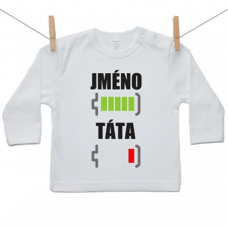 Tričko s dlouhým rukávem Baterie nabitá/vybitá táta se jménem 