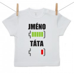 Tričko s krátkým rukávem Baterie nabitá/vybitá táta se jménem 