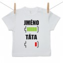 Tričko s krátkým rukávem Baterie nabitá/vybitá táta se jménem 