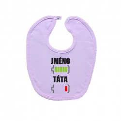 Růžový bryndáček na zapínání Baterie nabitá/vybitá táta se jménem 