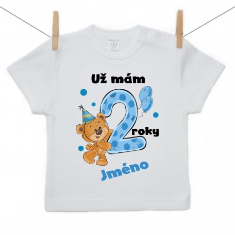 Tričko s krátkým rukávem Už mám 2 roky s Medvídkem a jménem dítěte Chlapec