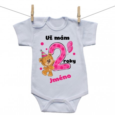 Body s krátkým rukávem Už mám 2 roky s Medvídkem a jménem dítěte Dívka