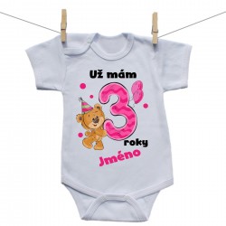 Body s krátkým rukávem Už mám 3 roky s Medvídkem a jménem dítěte Dívka