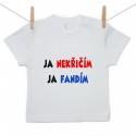 Tričko s krátkým rukávem Ja nekřičím ja fandím